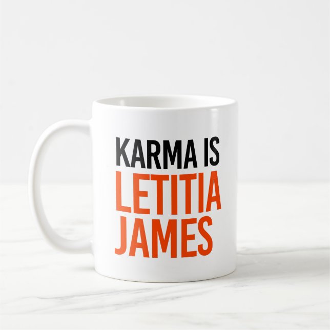 Karma is Letitia James Kaffemugg (Vänster)
