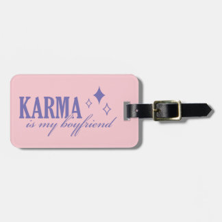 Karma is My Boyfriend Bagagebricka