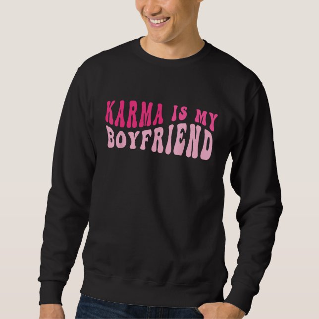 Karma Is My Boyfriend  Sarcastic Retro Groovy Sayi Lång Ärmad Tröja (Framsida)