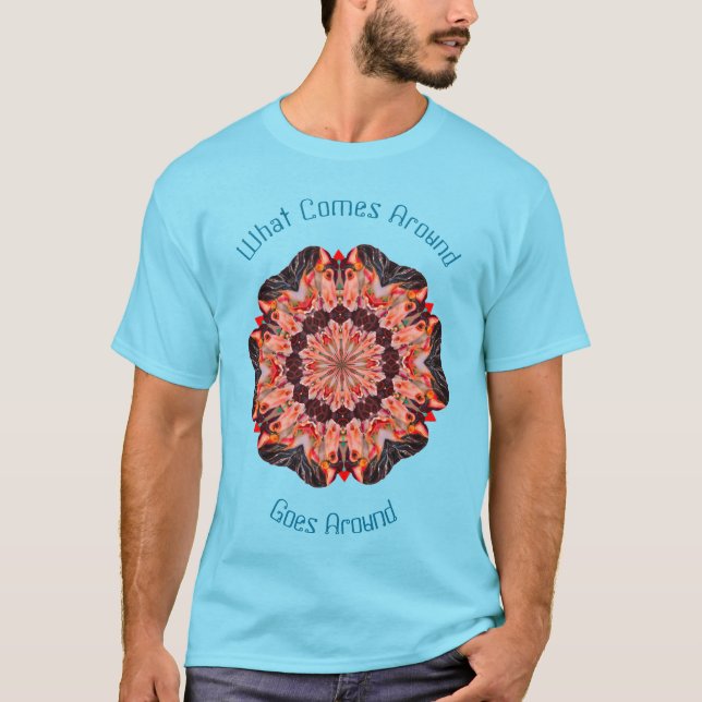 Karma kommer runt omkring och går runt inspiration t shirt (Framsida)