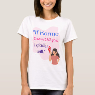 KARMA-KVOTEN T SHIRT