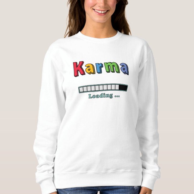 Karma Loading... T Shirt (Framsida)