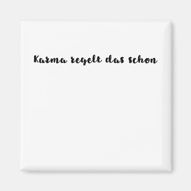 Karma regelt das schon magnet (Framsidan)