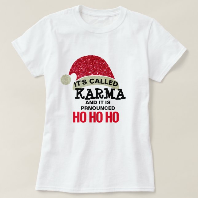 Karma tappar aldrig en skjorta i adress t shirt (Design framsida)
