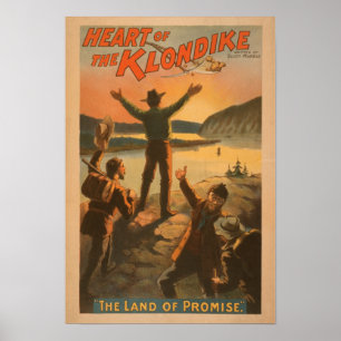 Kärnan i Klondike "Land of Promise" Mining Poster