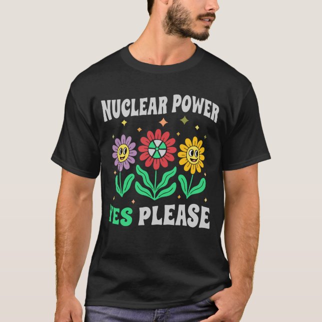 Kärnkraft ja tack leende blommor t shirt (Framsida)