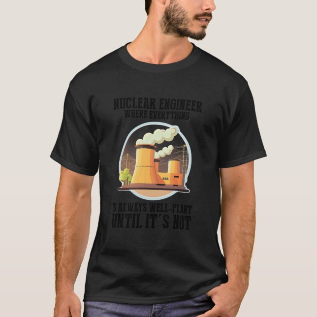Kärnkraftsplan Citat För Kärnenergi Och Kärnkraft  T Shirt (Framsida)