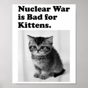 Kärnkraftverket Krig är skadligt för kittens klump Poster