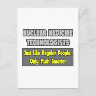 Kärnmedicinska tekniker ... Smartare Vykort