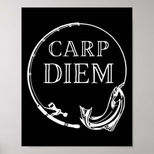Karpen Diem Fånga Karpen Rolig Fiske Carpe Diem Poster