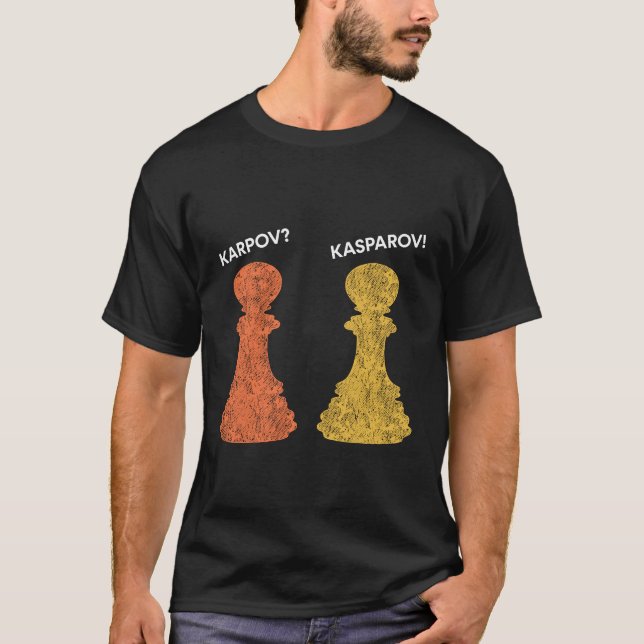 Karpov eller Kasparov? Chess Quote T Shirt (Framsida)