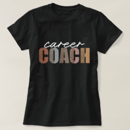 Karriärcoach Leoparduppskattning Roligt Kvinnors A T Shirt