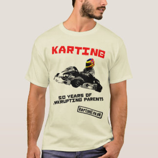 Karting 50 år av att ruinera föräldrar t shirt