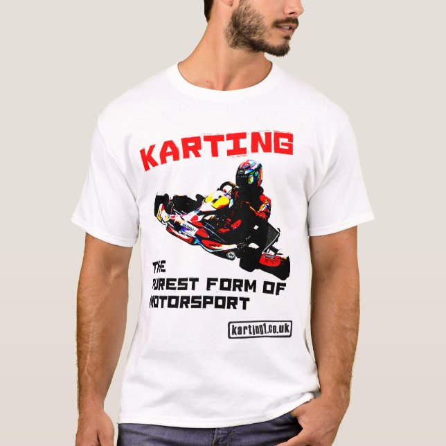 Karting som de mest ren bildar av motorisk sport t-shirt (Framsida)