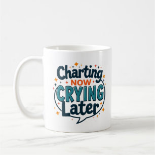 Kartläggning Nu Gråter Sen Rolig Sjuksköterska Mug Kaffemugg