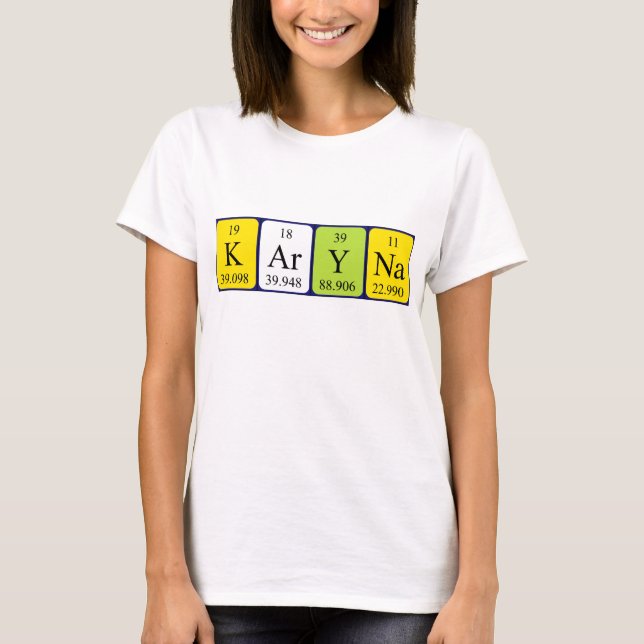 Karyna Periodisk skjorta bord namn T-shirt (Framsida)