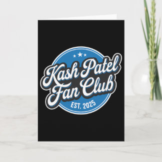 Kash Patel Fan Club Est. 2025 Retro Logo Trump Nom Kort