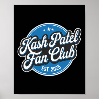 Kash Patel Fan Club Est. 2025 Retro Logotyp Trump  Poster