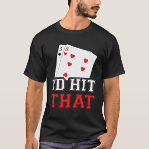 kasino för manar i skulle slå spelare t shirt