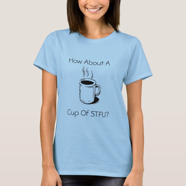 Kassaekt6, Kopp of STFU? Tee (Framsida)