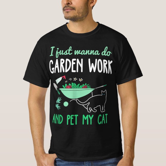  kassett | Funny Garden Work Gift T Shirt (Framsida)