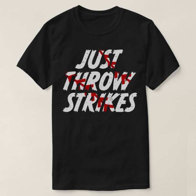 Kasta bara Strejkor från Baskeball T Shirt (Design framsida)