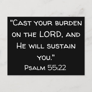 Kasta din börda på LORD Psalm 55:22 Vykort