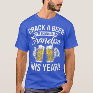 Kasta en Beer Im blir en morfar. T Shirt