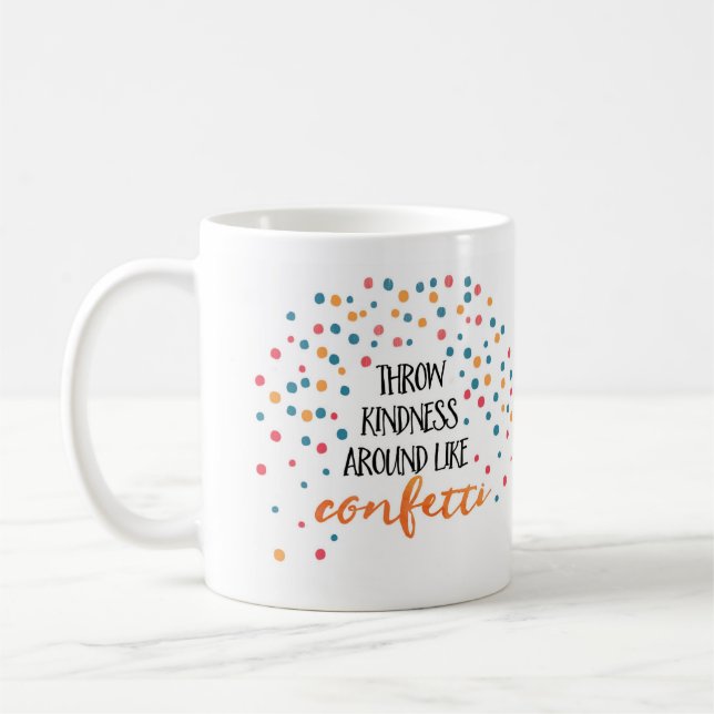 Kasta godhet som konetti | Inspirational mugg (Vänster)