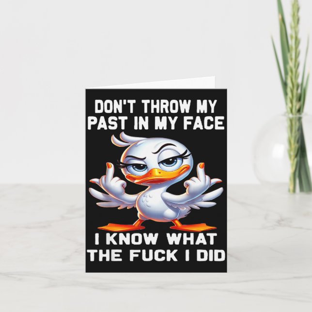 Kasta inte mitt förflutna i ansiktet på mig Jag ve Kort (Framsida)