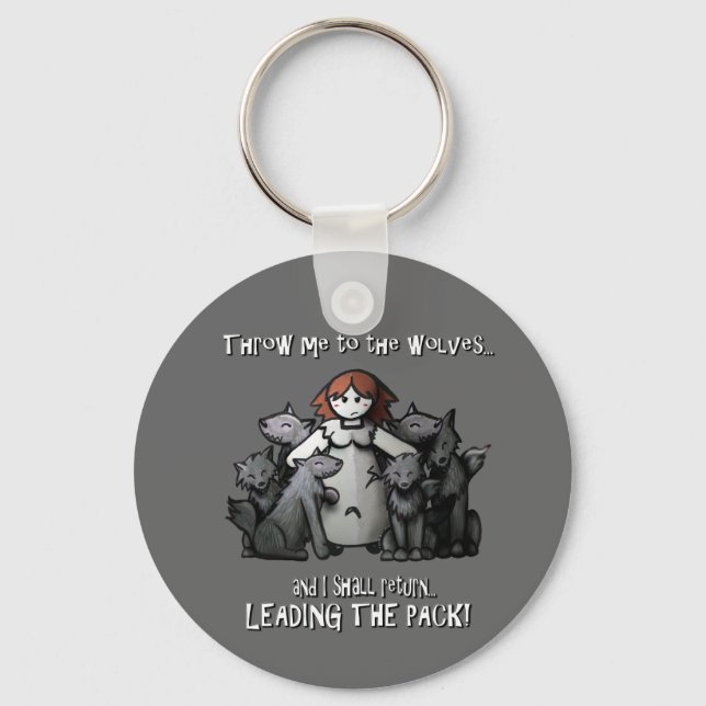 "Kasta mig till Vargarna" Nyckelring (Framsida)
