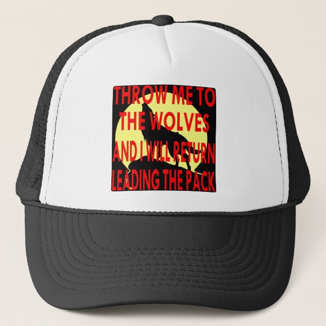Kasta mig till vargerna som jag ska återgångt leda truckerkeps (Framsida)