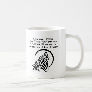 Kasta mig till vargerna som jag ska den återgång kaffemugg