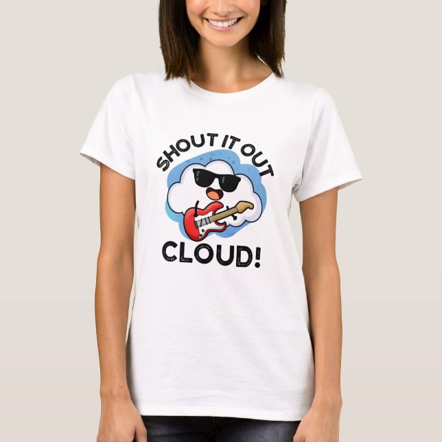 Kasta ut Cloud Funny Music Pun T Shirt (Framsida)
