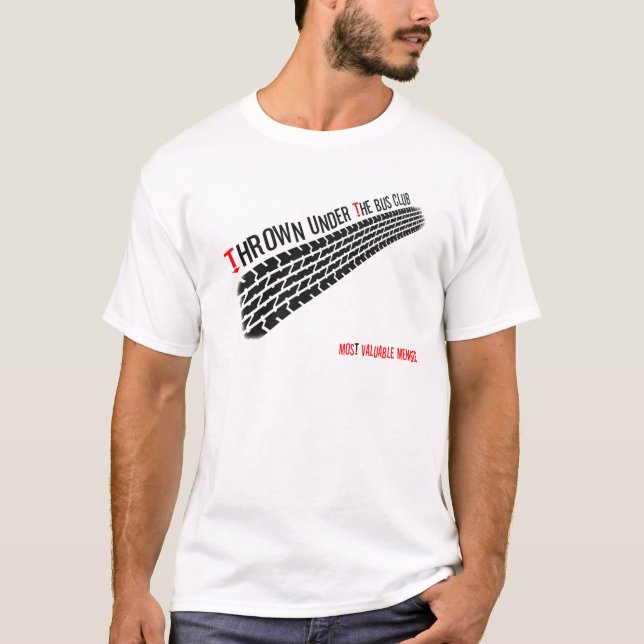 Kastat under bussklubben - mest värdesakmedlem t shirt (Framsida)