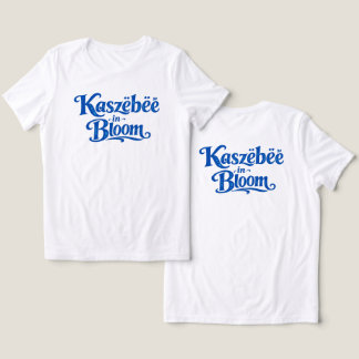 Kaszëbëë i blomning t shirt