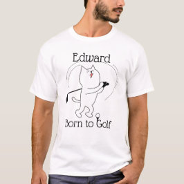 Kat Born till Golf T Shirt