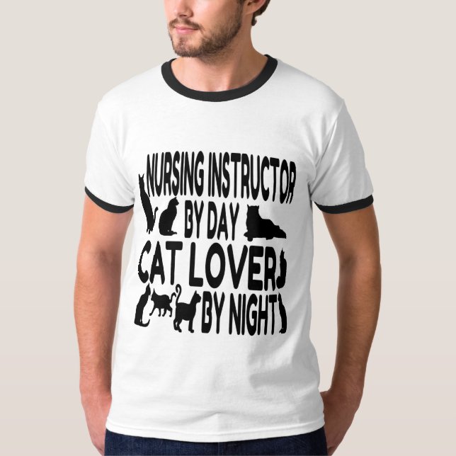 Kat Lover Nursing Instructor Tee Shirt (Framsida)
