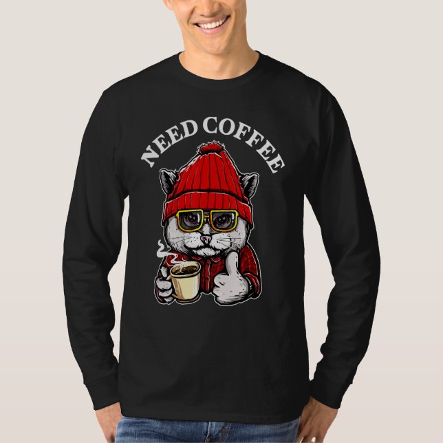 Kat Need Coffee T Shirt (Framsida)