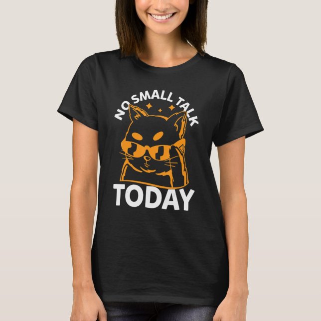 Kat-PM - inget litet tal idag - katt T Shirt (Framsida)