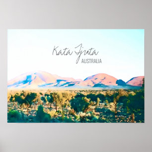 Kata Tunt The Olgas Central Australia Poster