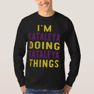 Kataleya gör Kataleya sak T Shirt