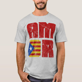 Katalonien Kärlek, Kärlek, Kataloniens självständi T Shirt