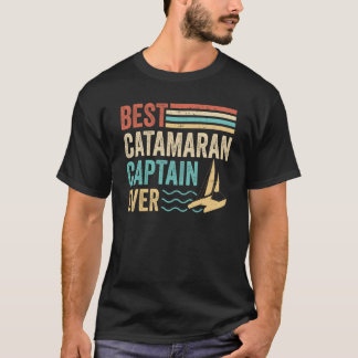 Katamaran Sailor Best Catamaran Ca T Shirt