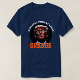 "Katastrofnivå - ORANGE" med Trump T Shirt