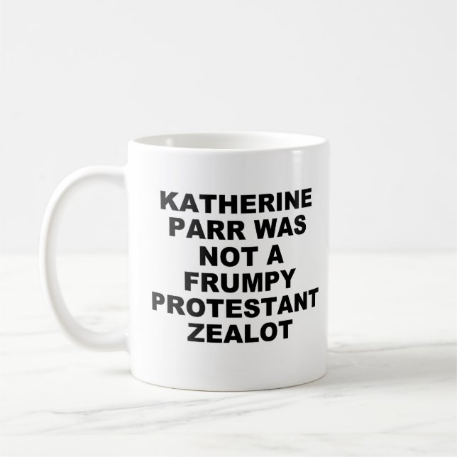 Katherine Parr Mugg (Vänster)