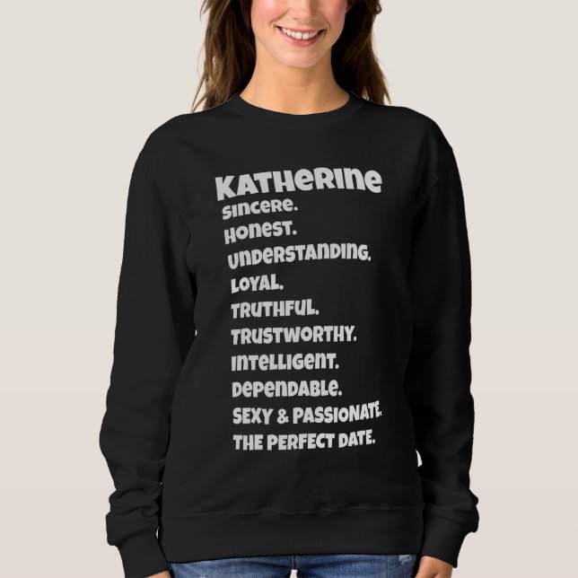 Katherineperfekta dejtkvaliteter Sarcasticstiskt t Shirt (Framsida)