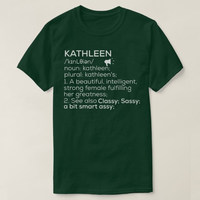 Kathleen Namn Definition Kathleen Female Namn 1 T Shirt (Design framsida)