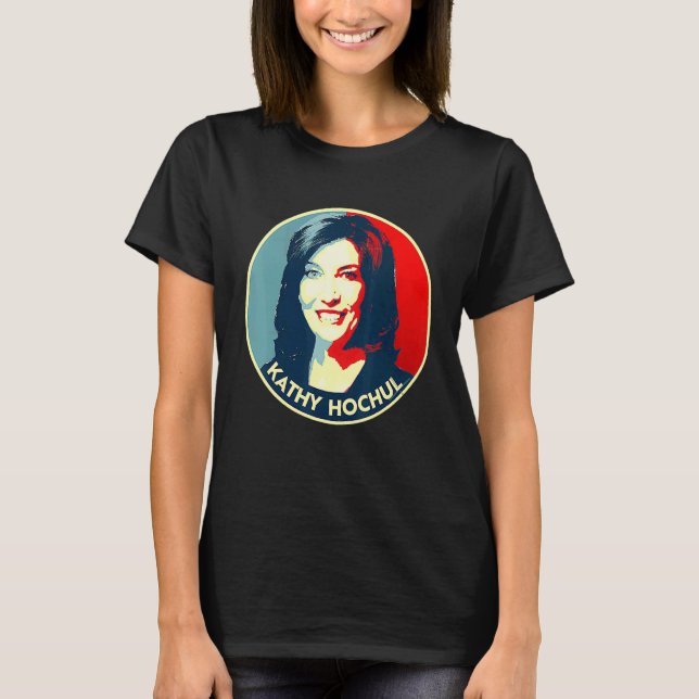 Kathy Hochul For New York Governor 2022 T Shirt (Framsida)