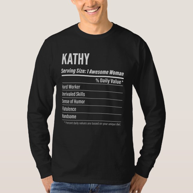 Kathy  Nutritional Facts Serving Size Calories T Shirt (Framsida)